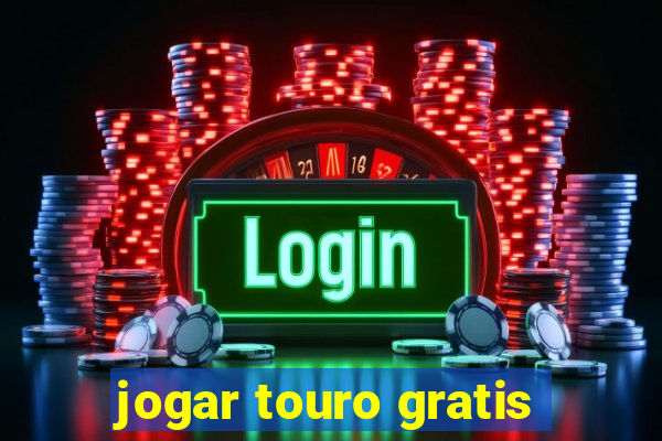 jogar touro gratis